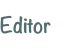 Editor